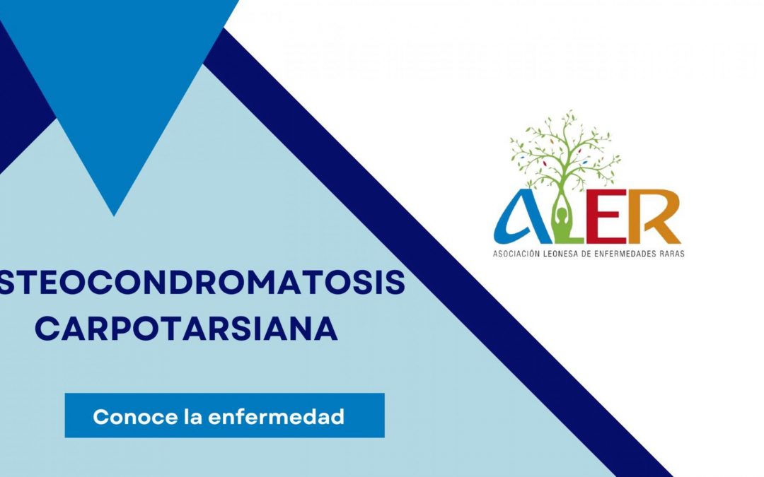 OSTEOCONDROMATOSIS CARPOTARSIANA
